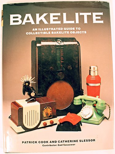 Bakelite: An Illustrated Guide to Collectable Bakelite Objects