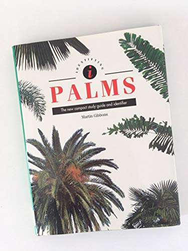 Imagen de archivo de Palms: The New Compact Study Guide and Identifier a la venta por Books of the Smoky Mountains