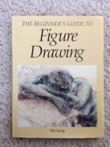 Imagen de archivo de Beginners Guide to: Figure Drawing a la venta por HPB-Diamond