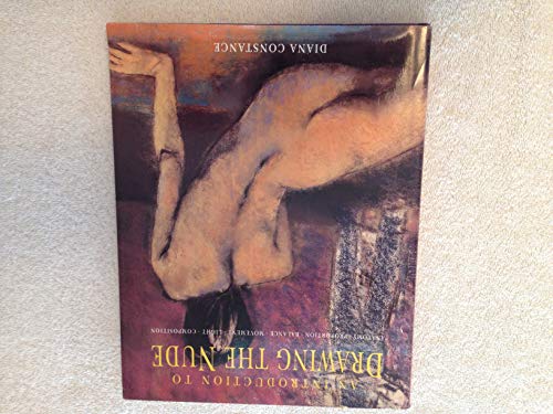 Beispielbild fr An Introduction to Drawing the Nude: Anatomy, Proportion, Balance, Movement, Light, Composition zum Verkauf von WorldofBooks