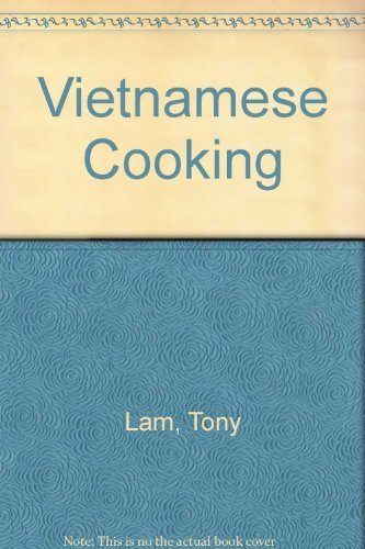 Imagen de archivo de Vietnamese Cooking a la venta por Better World Books