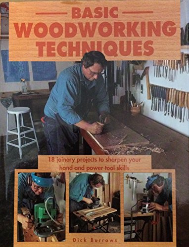 9781555219178: Basic Woodworking Techniques