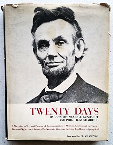 Stock image for Twenty Days, A Narrative in Text and Pictures of the Assassination of Abraham Lincoln for sale by Half Price Books Inc.