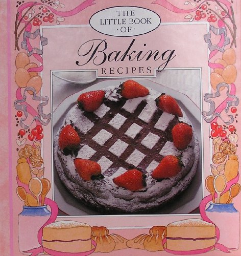 Stock image for Little Book of Baking for sale by Wonder Book