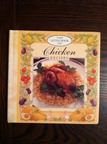 Beispielbild fr Little Book of Chicken zum Verkauf von Better World Books