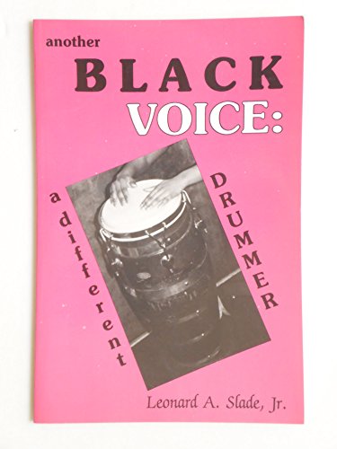 Stock image for Another Black Voice: a Different Drummer for sale by The Way We Were Bookshop