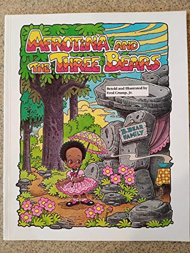 Beispielbild fr Afrotina and the Three Bears : (A Retold Story) zum Verkauf von Better World Books