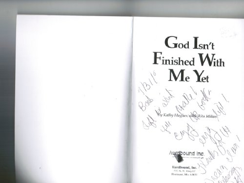 Stock image for God Isn't Finished with Me Yet for sale by Better World Books