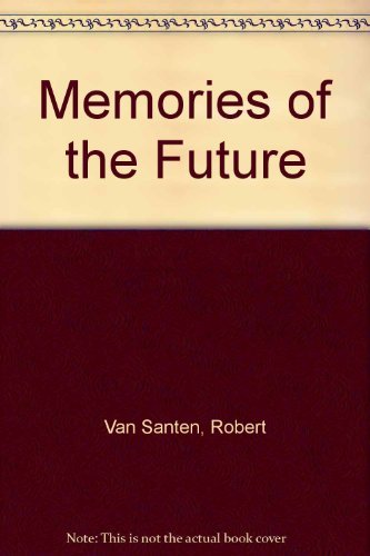 Memories of the Future: Why are We Here on Earth?