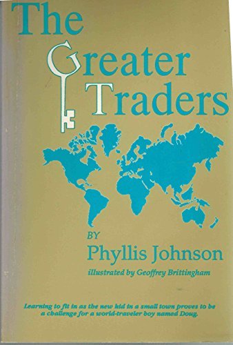 The greater traders (9781555234003) by Johnson, Phyllis