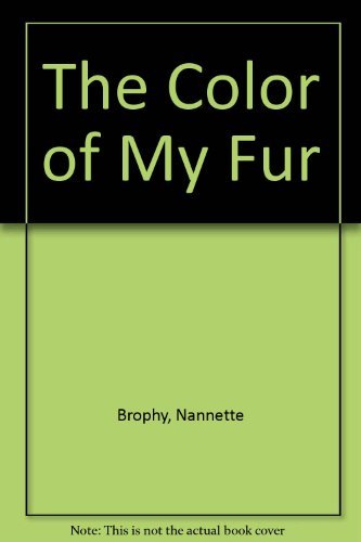 Imagen de archivo de The Color of My Fur a la venta por Wonder Book