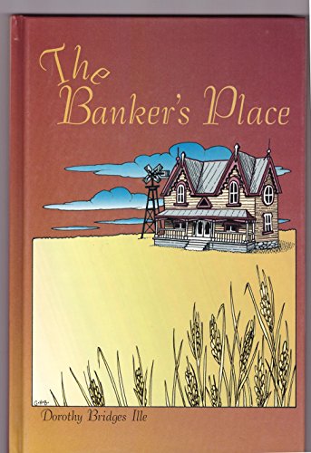 Imagen de archivo de The Bankers Place a la venta por Ergodebooks