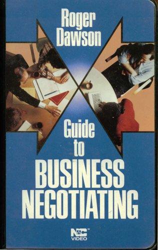 Guide to Business Negotiating (VHS).