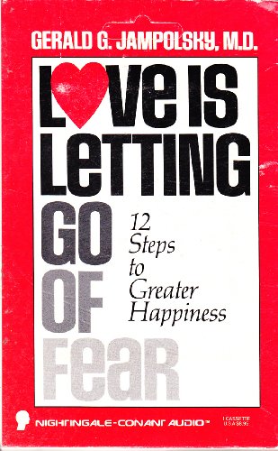 Stock image for Love Is Letting Go of Fear for sale by Mr. Bookman