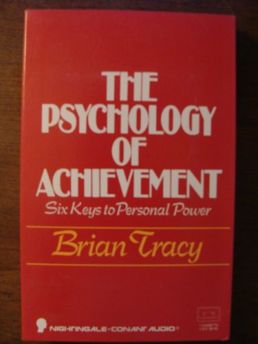 Stock image for Psychology of Achievement: Six Keys to Personal Power for sale by The Yard Sale Store