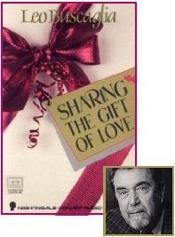 Sharing the Gift of Love (9781555253356) by Buscaglia, Leo F.