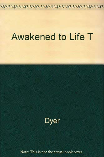 Stock image for The Awakened Life for sale by Lighthouse Books and Gifts