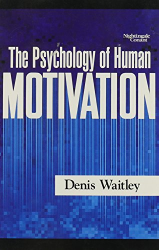 Psychology of Human Motivation (9781555254490) by Waitley, Denis