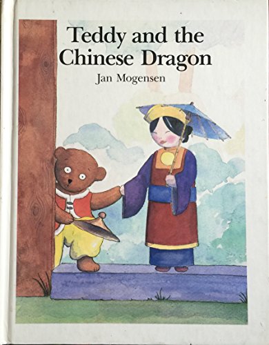 Stock image for Teddy and the Chinese Dragon (Teddy Tales) (English and Danish Edition) for sale by HPB-Ruby