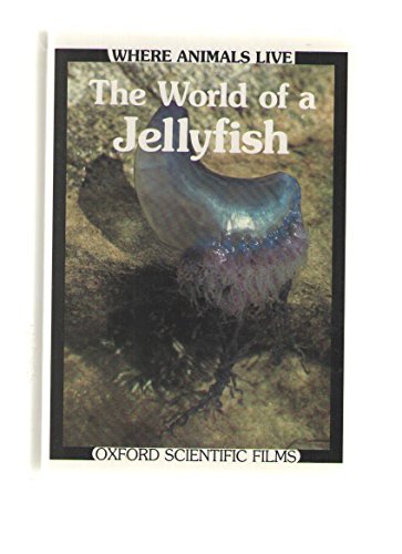 9781555320737: World of a Jellyfish (Where Animals Live)