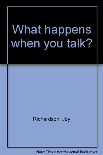 What happens when you talk?