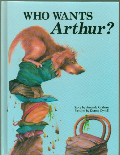 Stock image for Who Wants Arthur? (A Quality Time) for sale by HPB Inc.