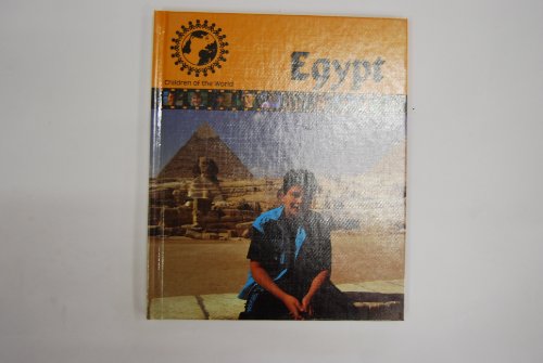 Egypt (Children of the World) (9781555322090) by Weber, Valerie; Brown, Julie; Brown, Robert; Rateliff, John D.