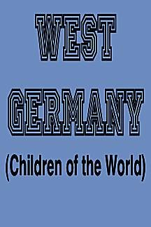 Stock image for West Germany (Children of the World) for sale by Ergodebooks
