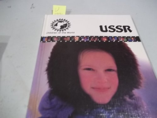 Stock image for USSR (Children of the World) for sale by Irish Booksellers
