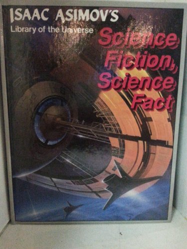 Imagen de archivo de Science fiction, science fact (Isaac Asimov's library of the universe) a la venta por HPB Inc.