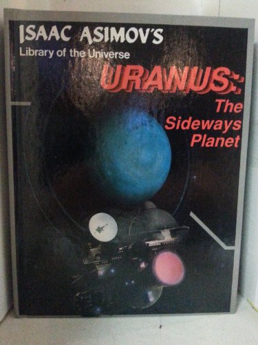 Stock image for Uranus, The Sideways Planet for sale by Mt. Baker Books
