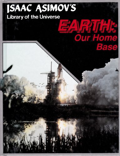 Imagen de archivo de Earth: Our Home Base - Library of the Universe a la venta por Loyal Oak Books