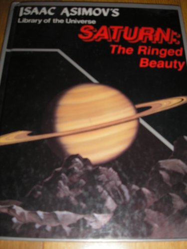 Imagen de archivo de Saturn: The Ringed Beauty a la venta por Steven Edwards