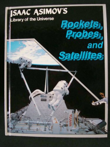 9781555323912: Rockets, probes, and satellites
