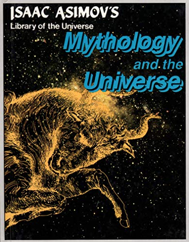 Imagen de archivo de Mythology And The Universe a la venta por Mt. Baker Books