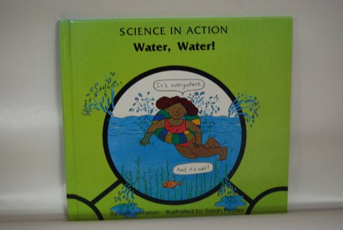Beispielbild fr Water, Water! zum Verkauf von Better World Books