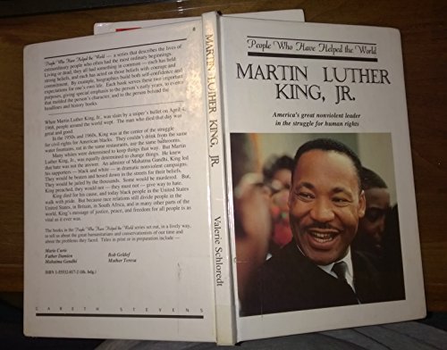 9781555328429: Martin Luther King, Jr: America's great nonviolent leader in the struggle for human rights (People who have helped the world)