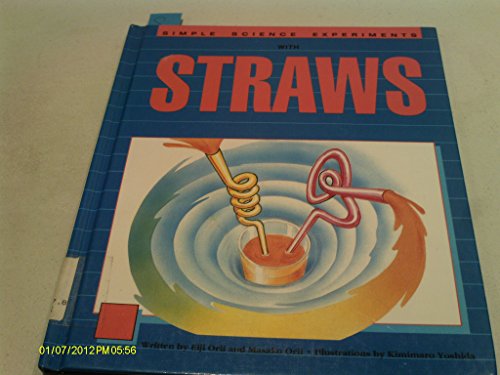 9781555328542: Simple Science Experiments With Straws