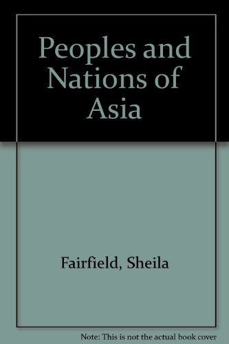 Beispielbild fr Peoples and Nations of Asia zum Verkauf von BooksRun