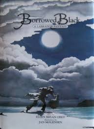 Stock image for Borrowed Black: A Labrador Fantasy for sale by Zoom Books Company