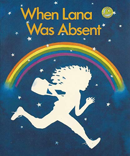 9781555353162: When Lana Was Absent (Rigby Tadpoles for Beginning Readers)