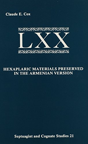 9781555400293: Hexaplaric Materials Preserved in the Armenian Version (Septuagint and Cognate Studies Series)