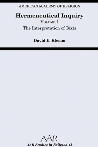 Stock image for Hermeneutical Inquiry: Volume I: The Interpretation of Texts (Paperback) for sale by Book Depository International