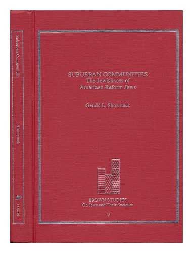 Stock image for Suburban Communities: The Jewishness of American Reform Jews for sale by Redux Books