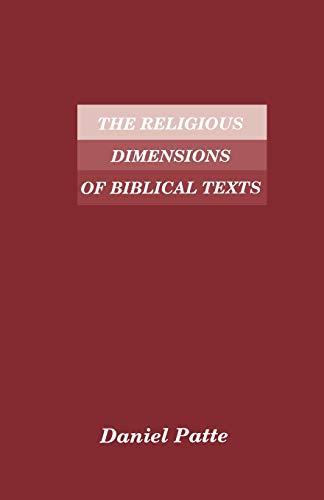 9781555403867: The Religious Dimensions of Biblical Texts (Brown Judaic Studies)