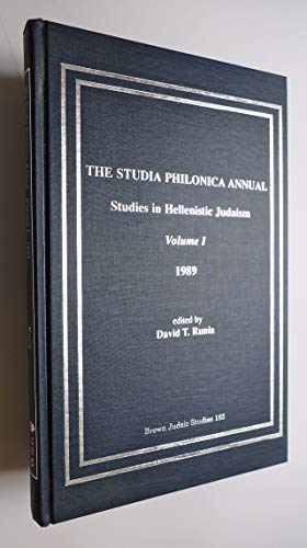 Imagen de archivo de The Studia Philonica Annual, 1989 Vol. I : Studies in Hellenistic Judaism a la venta por Better World Books