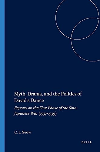 Imagen de archivo de Myth, Drama, and the Politics of David's Dance [Harvard Semitic Monographs 44] a la venta por Windows Booksellers