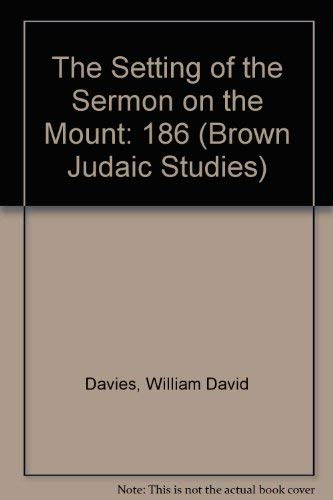 Imagen de archivo de Setting of the Sermon on the Mount (Brown Judaic Studies) a la venta por ThriftBooks-Atlanta