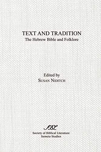 9781555404413: Text and Tradition: The Hebrew Bible and Folklore