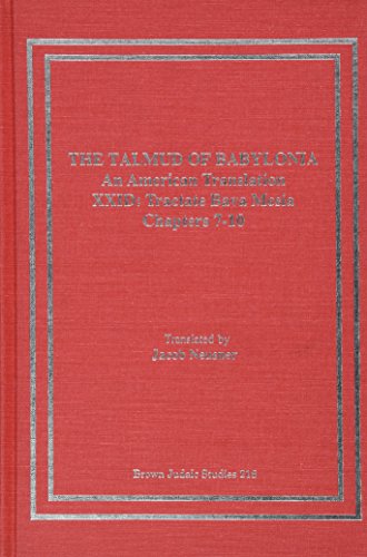 9781555405076: The Talmud of Babylonia: An American Translation XXI: Tractate Bava Mesia, Vol. D: 0216 (Neusner Titles in Brown Judaic Studies)